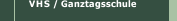 VHS / Ganztagsschule