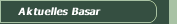 Aktuelles Basar